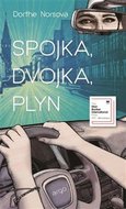 Spojka, dvojka, plyn - Norsová Dorthe