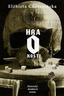 Hra o kosti - Cherezińska Elżbieta