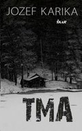 Tma - Jozef Karika