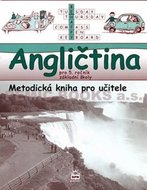 Angličtina pro 5. ročník základní školy - Metodická kniha pro učitele - Marie Zahálková