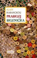 Prasklej Sklenička - Mabanckou Alain