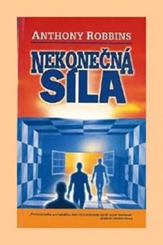 Nekonečná síla - Robbins Anthony