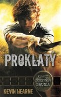 Proklatý - Kevin Hearne