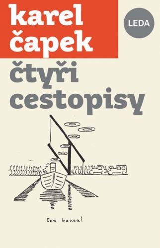 Čtyři cestopisy
					 - Čapek Karel