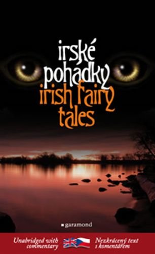 Irské pohádky Irish Fairy Tales
