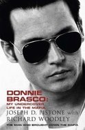 Donnie Brasco: My Undercover Life in the Mafia - Pistone Joseph D.
