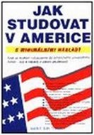 Jak studovat v Americe (poškozená) - Amrit Bir Tiwana