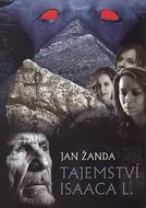 Tajemství Isaaca L. - Žanda Jan