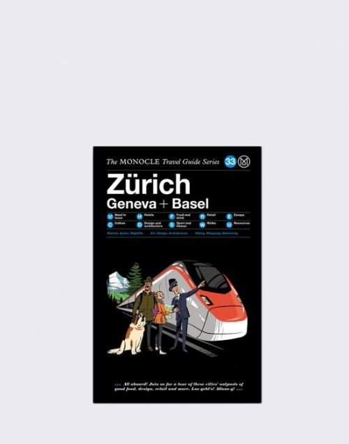 Gestalten Zürich Geneva + Basel: The Monocle Travel Guide Series