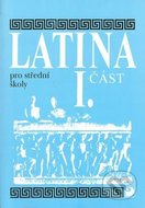 Latina pro SŠ - I.část - Vlasta Seinerová