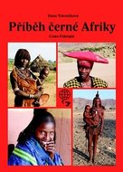 Příběh černé Afriky - Trávníčková Dana