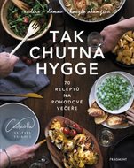 Tak chutná hygge - 70 receptů na pohodové večeře
					 - Vašková Svatava