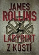 Labyrint z kostí - Rollins James