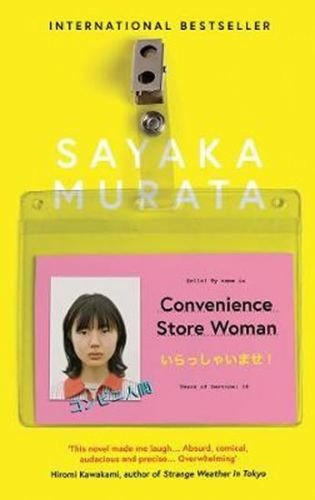 Convenience Store Woman
					 - Murata Sayaka