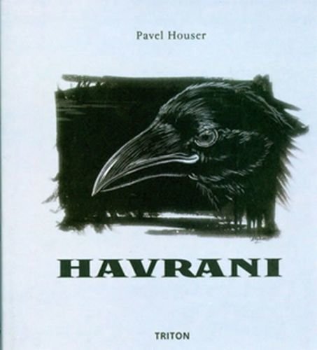 Houser Pavel: Havrani