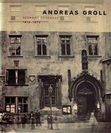 Andreas Groll (1812–1872): Neznámý fotograf - Groll Andreas