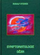 Symptomatologie dějin - Steiner Rudolf