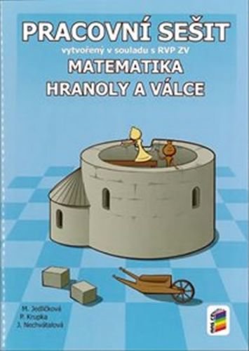 Matematika - Hranoly a válce (pracovní sešit) - kolektiv autorů