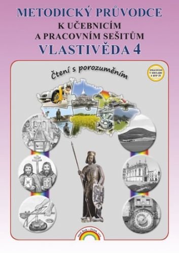 Metodický průvodce Vlastivěda 4 k učebnicím a pracovním sešitům
					 - Valaškovčáková Irena