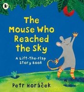 Mouse Who Reached the Sky - Horáček Petr