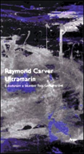 Ultramarín - Carver Raymond
