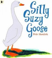 Silly Suzy Goose - Horáček Petr