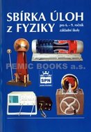 Sbírka úloh z fyziky pro 6.–9. r. ZŠ - František Jáchim, kolektiv autorů