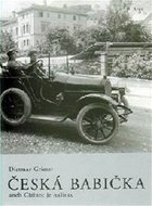Česká babička - Dietmar Grieser