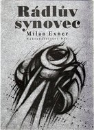 Rádlův synovec - Exner Milan