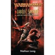 WARHAMMER - Zabíječ šamanů - Long Nathan