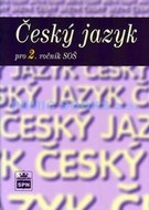 Český jazyk pro 2. r. SŠ, učebnice - Marie Čechová