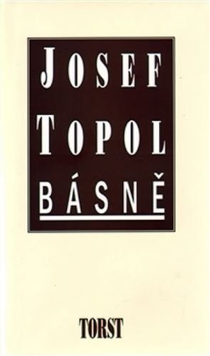 Básně - Topol Josef