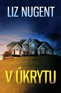 V úkrytu - Nugent Liz