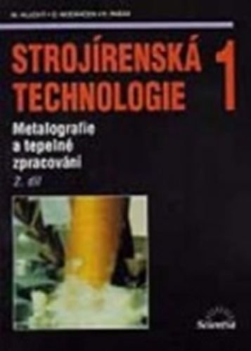 Strojírenská technologie 1