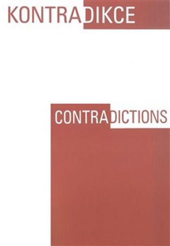 Kontradikce / Contradictions - Feinberg Joseph Grim