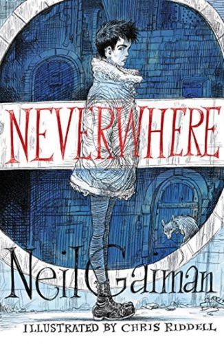 Neverwhere: Illustrated Edition
					 - Gaiman Neil