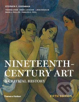 Nineteenth Century Art - Stephen F. Eisenman
