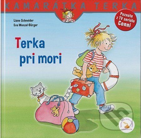 Terka pri mori - Liane Schneider, Eva Wenzel-Bürger