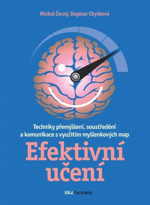 Efektivní učení - Michal Černý, Dagmar Chytková - e-kniha