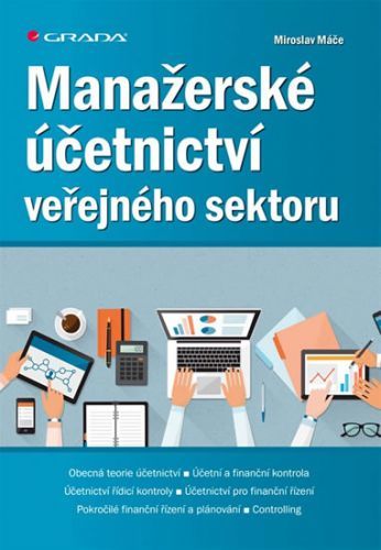 E-kniha: Manažerské účetnictví veřejného sektoru od Máče Miroslav