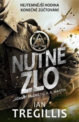 Nutné zlo - Tregillis Ian