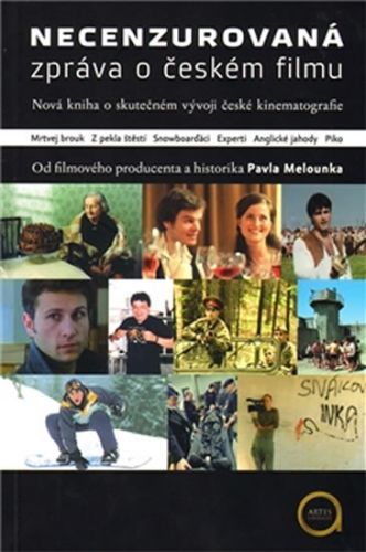 Necenzurovaná zpráva o českém filmu