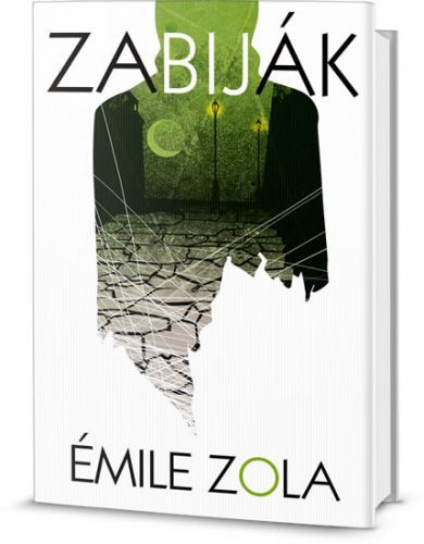 Zabiják - Émile Zola