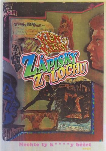 Zápisky z lochu - Kesey Ken