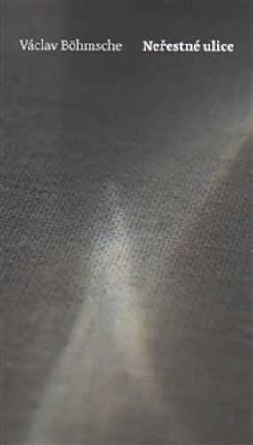 Neřestné ulice - Böhmsche Václav