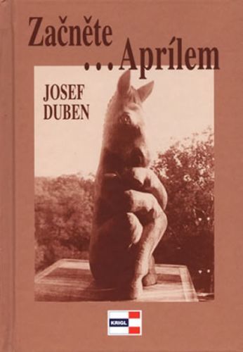 Začněte...Aprílem - Duben Josef