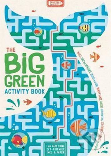 The Big Green Activity Book: Mazes, Spot the Difference, Search and Find, Memory Games, Quizzes and other Fun, Eco-Friendly Puzzles to Complete - John Bigwood