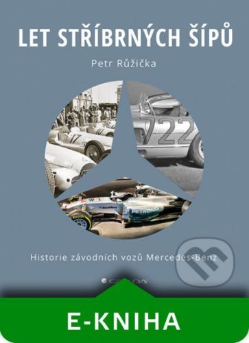 Let stříbrných šípů - Petr Růžička