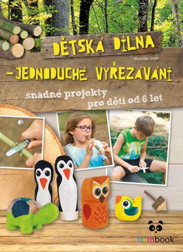 Dětská dílna - Jednoduché vyřezávání - Grün Mareike