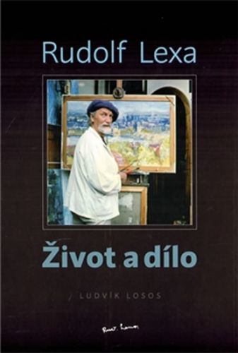 Rudolf Lexa - Život a dílo - Losos Ludvík